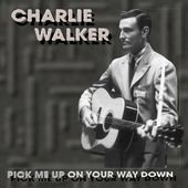 Pick Me Up on Your Way Down (5-CD)