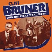 Cliff Bruner and His Texas Wanderers (5-CD)