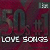 50s #1 Love Songs