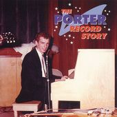 Porter Records Story