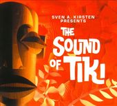 The Sound of Tiki [Digipak]