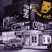 Live From the Cotton Club (2-CD)