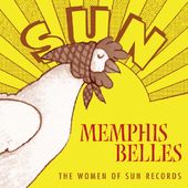 Memphis Belles: The Women of Sun Records [Box