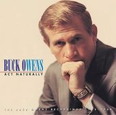 Act Naturally: The Buck Owens Recordings