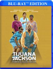 Tijuana Jackson: Purpose Over Prison (Blu-ray)