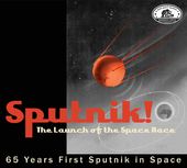 Bear Family Memorial Series: Sputnik! The Launch