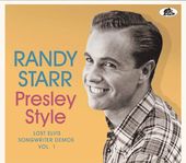 Presley Style: Lost Elvis Songwriter Demos Vol. 1