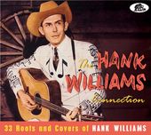 The Hank Williams Collection: 33 Roots and Covers
