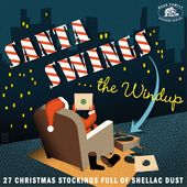 Santa Swings ... the Windup: 27 Christmas