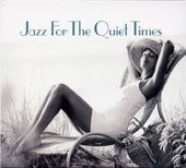 Jazz for the Quiet Times (2-CD)