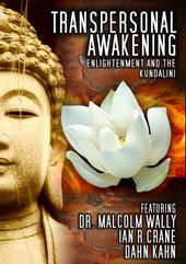 Transpersonal Awakening: Enlightenment and the