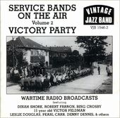 Service Bands on the Air, Volume 2: Victory Party