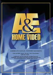 A&E - America's Castles: Newport Mansions