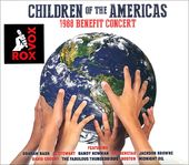 Children of the Americas: 1988 Benefit Concert