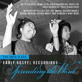 Spreading the Word: Early Gospel Recordings (4-CD)