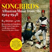 Songbirds: Albanian Music from 78s (1924-1948)