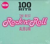100 Hits: The Best Rock 'n' Roll Album (5-CD)
