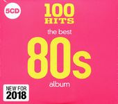 100 Hits: The Best 80s Album (5-CD)