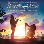 Peace Through Music: 40th Anniversary Collection