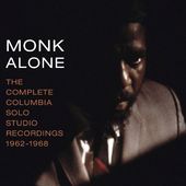 Monk Alone: The Complete Columbia Solo Studio