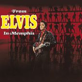 From Elvis In Memphis (2Cd/Import)