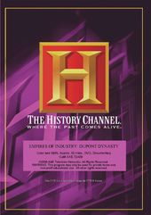 History Channel: Empires of Industry - DuPont