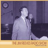 Jim Reeves Radio Show: February 25-28, 1958 (Live)
