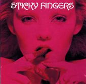 Sticky Fingers *