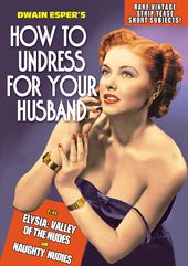 How To Undress For Your Husband: Rare Vintage