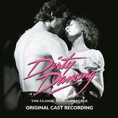 Dirty Dancing [Original Cast Recording]