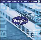 Very Best of Vee-Jay Blues, Volume 1