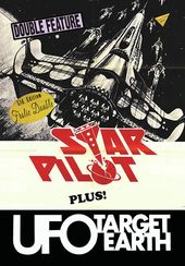 Star Pilot / UFO: Target Earth