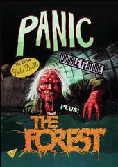 Panic / The Forest