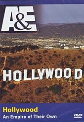 A&E: Hollywood - An Empire of Their Own