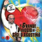 Il Grande Viaggio di Gigi D'Agostino, Volume 1
