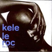 Kele Le Rock-Little Bit Lovin 