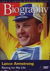 A&E Biography: Lance Armstrong - Racing for His