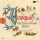 Josquin and the Franco-Flemish School (34-CD)