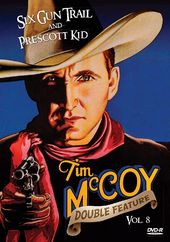 Tim McCoy Western Double Feature, Volume 8: Six