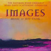 Images: Music of Jeff Tyzik