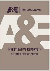 The Dark Side Of Parole (A&E Store Exclusive)