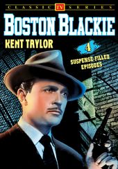 Boston Blackie - Volume 1: 4-Episode Collection
