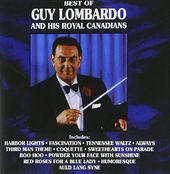 Best Of Guy Lombardo And His Royal Canadians
