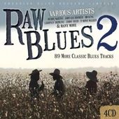 Raw Blues, Volume 2 (4-CD)