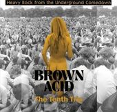 Brown Acid: The Tenth Trip