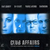 Club Affairs, Volume 1 (2-CD)