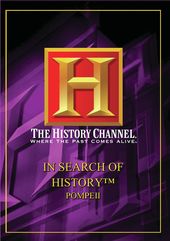 History Channel - In Search of History: Pompeii