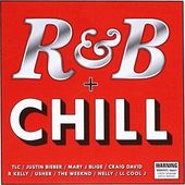 R&B + Chill