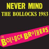 Never Mind the Bollocks '83