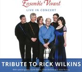 Tribute to Rick Wilkins